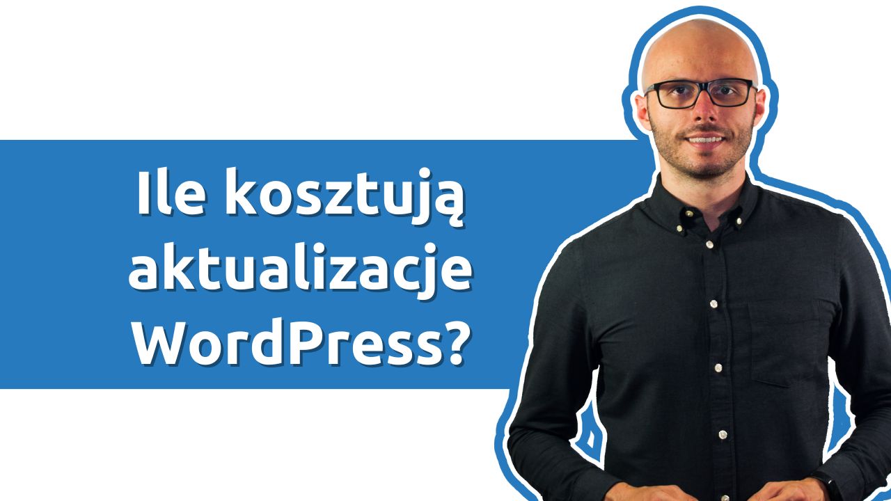 Ile kosztują aktualizacje WordPress?