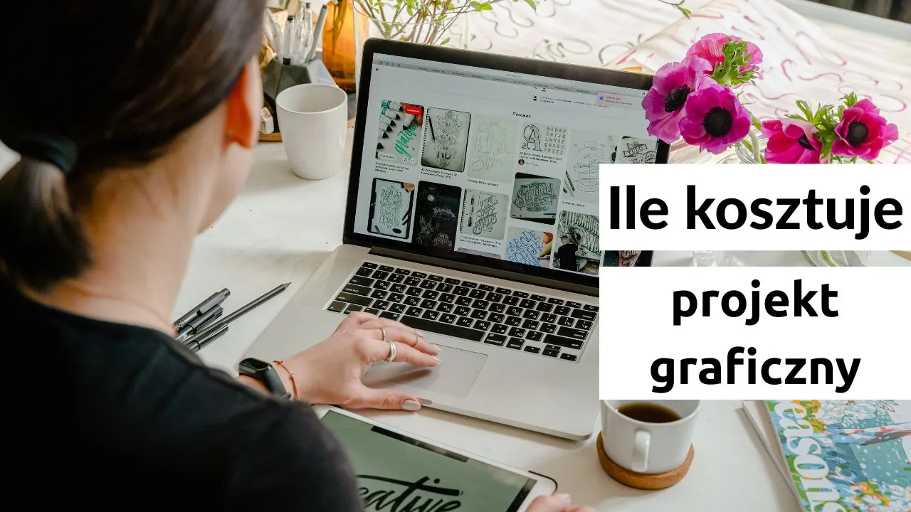 Ile kosztuje projekt graficzny dla firmy