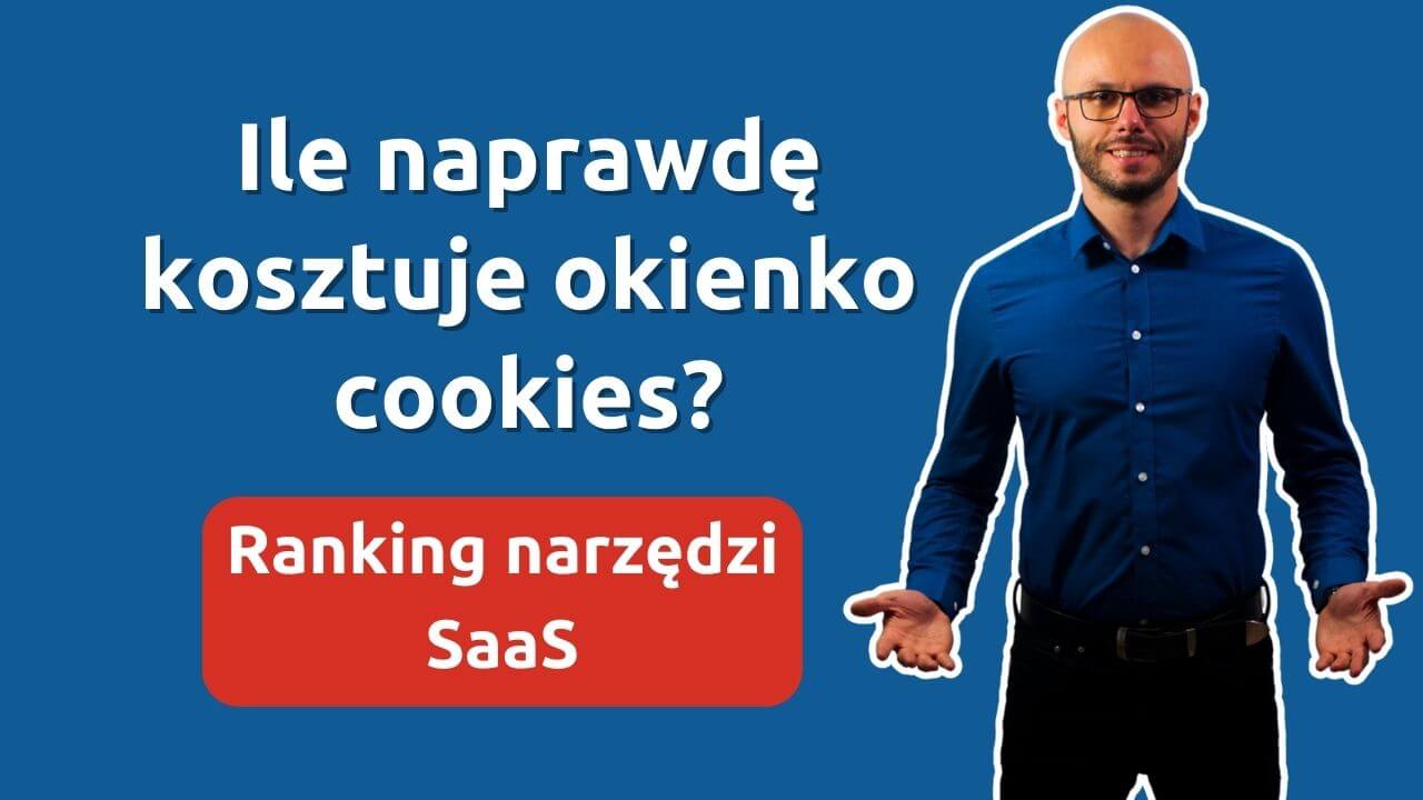 Ile naprawdę kosztuje okienko cookies? Ranking narzędzi SaaS vs. rozwiązanie bez limitu odsłon