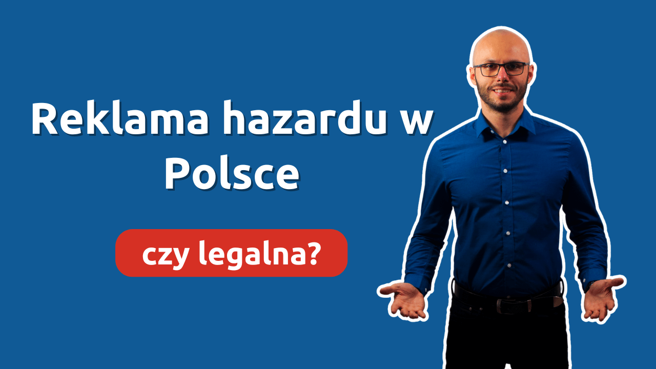 Reklama hazardu w Polsce. Czy hazard w Polsce jest legalny?