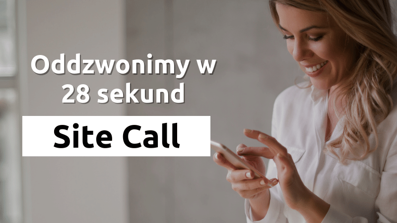 Site Call - oddzwonimy w 28 sekund